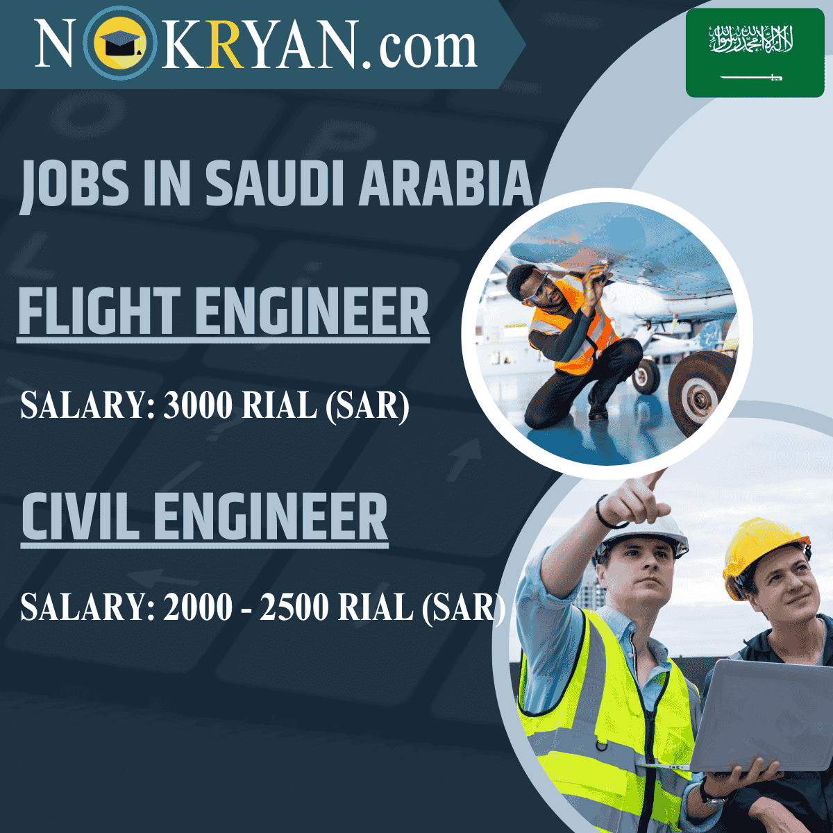 Civil Engineer and Flight Engineer Vacancy in Saudi Arabia 2025